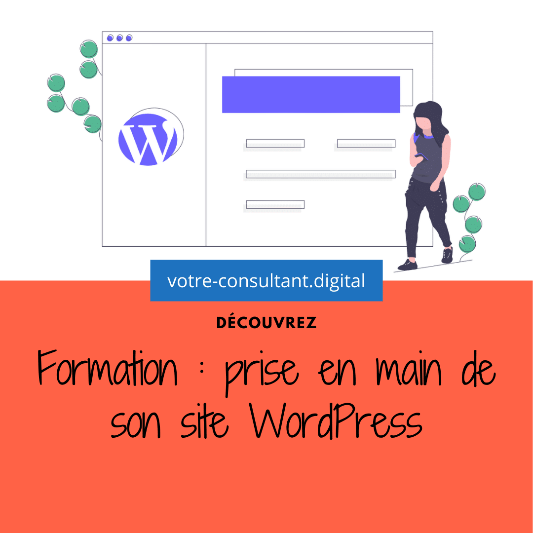 votre-consultant-digital.fr - Formation _ prise en main de son site WordPress Formation : prise en main de son site WordPress