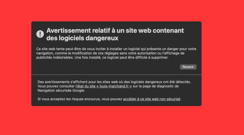 Alertes du navigateur web : "Avertissement relatif à un site web contenant des logiciels dangereux"