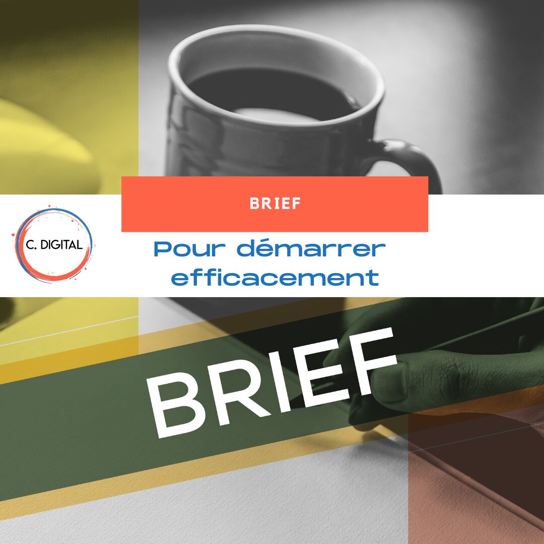 Brief site web : ce que j’attends de vous pour démarrer efficacement votre projet ?