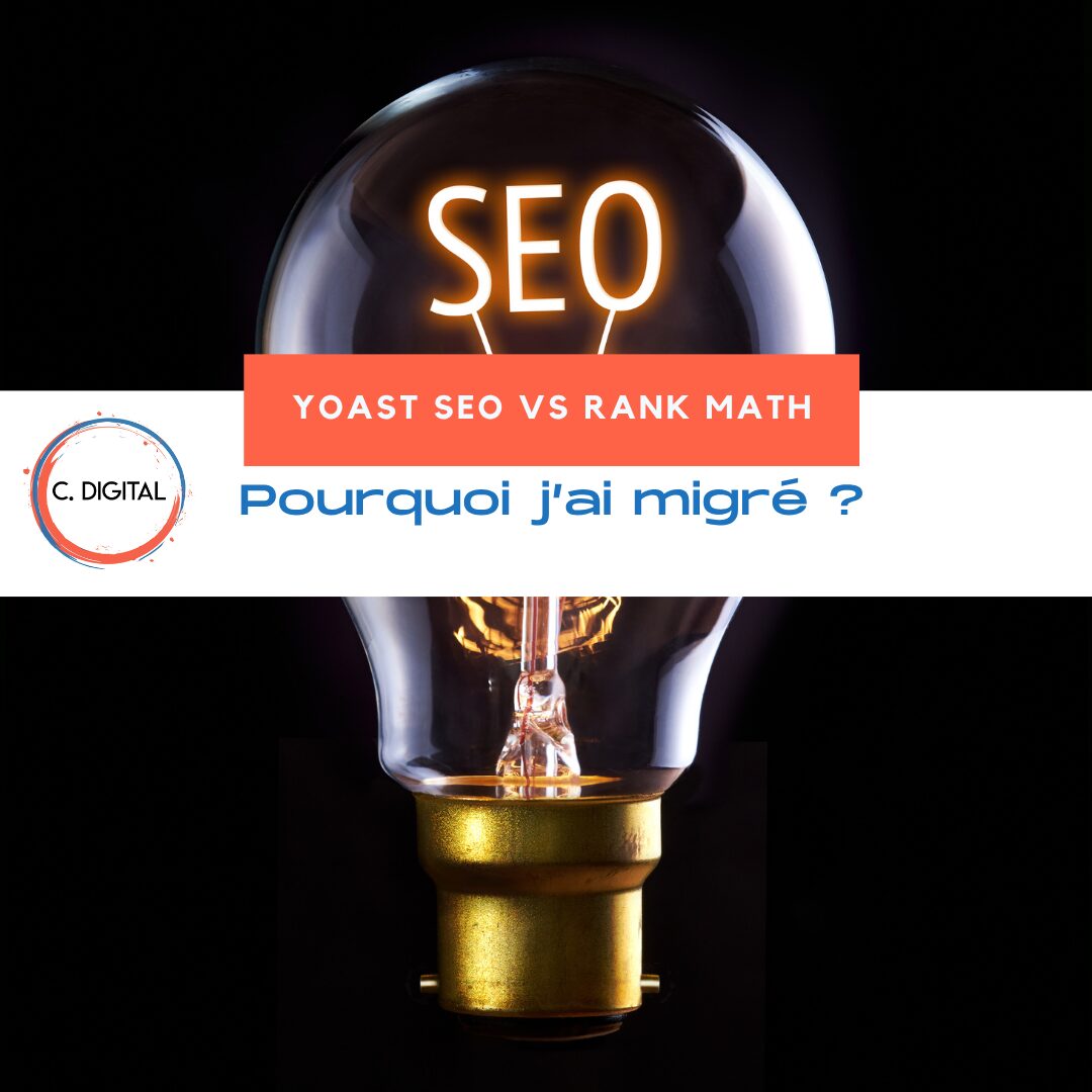 Yoast SEO vs Rank Math : pourquoi j’ai migré (et pourquoi vous devriez aussi) ?